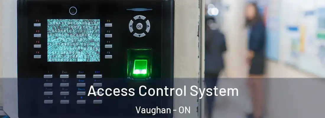  Access Control System Vaughan - ON