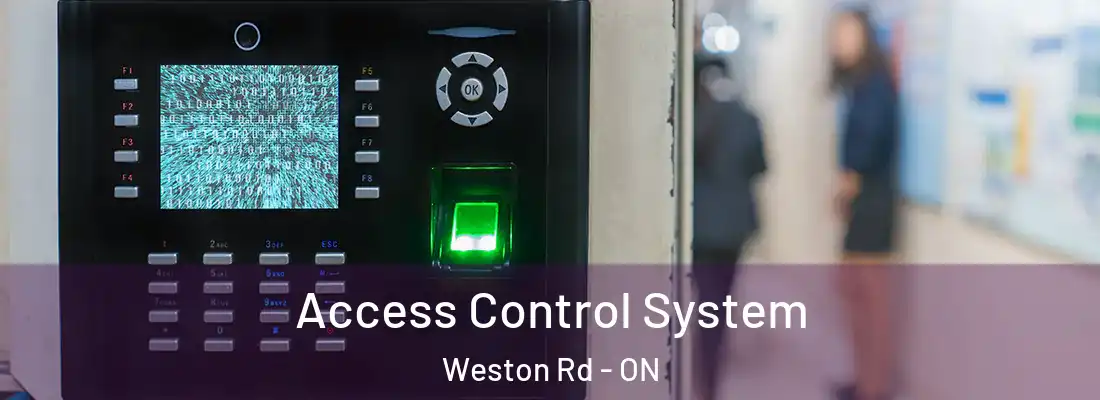  Access Control System Weston Rd - ON