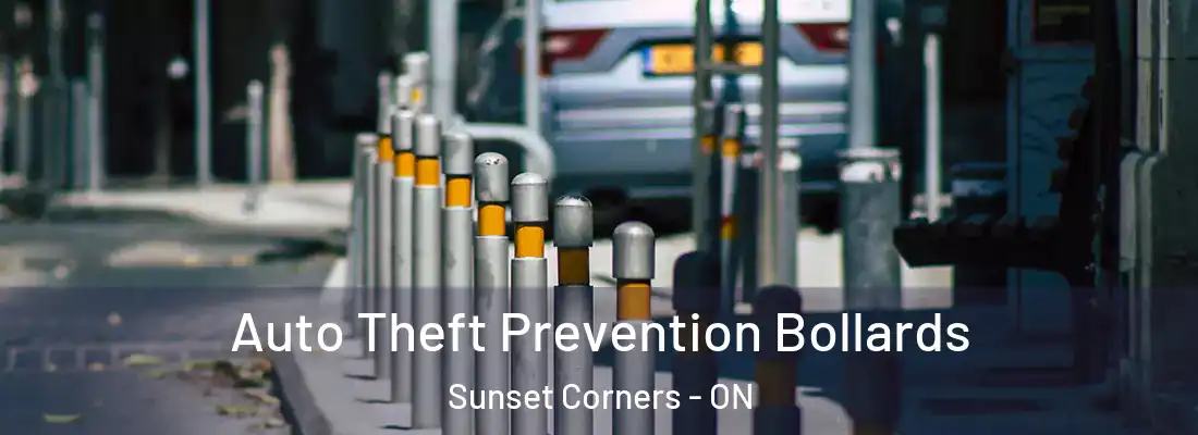  Auto Theft Prevention Bollards Sunset Corners - ON