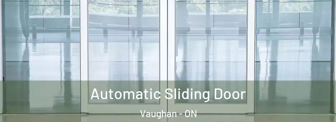  Automatic Sliding Door Vaughan - ON