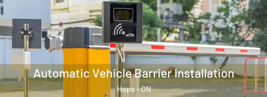  Automatic Vehicle Barrier Installation Hope - ON