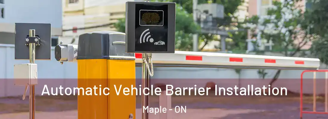  Automatic Vehicle Barrier Installation Maple - ON