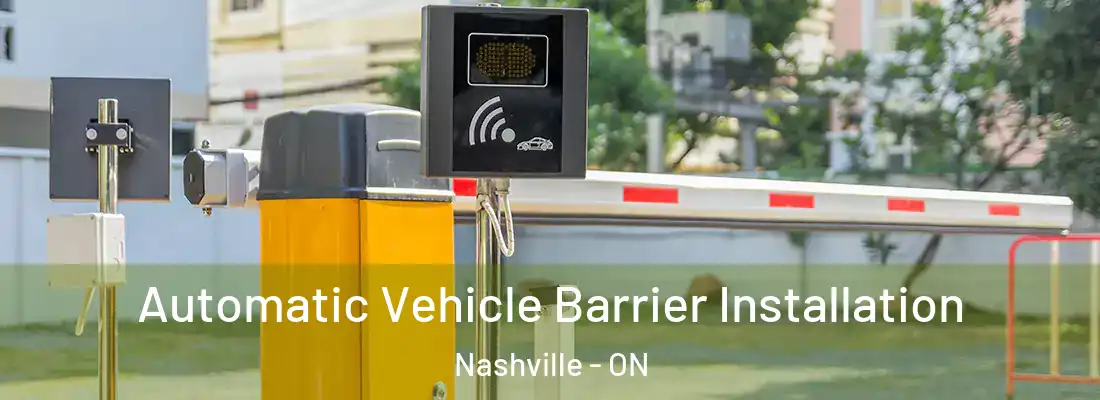  Automatic Vehicle Barrier Installation Nashville - ON