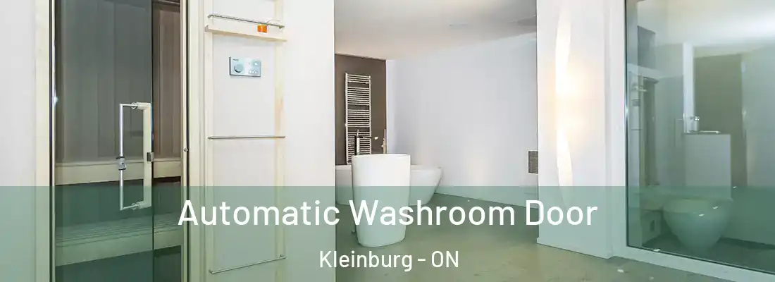  Automatic Washroom Door Kleinburg - ON
