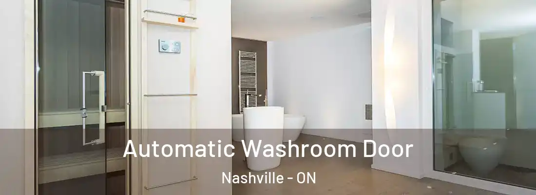  Automatic Washroom Door Nashville - ON