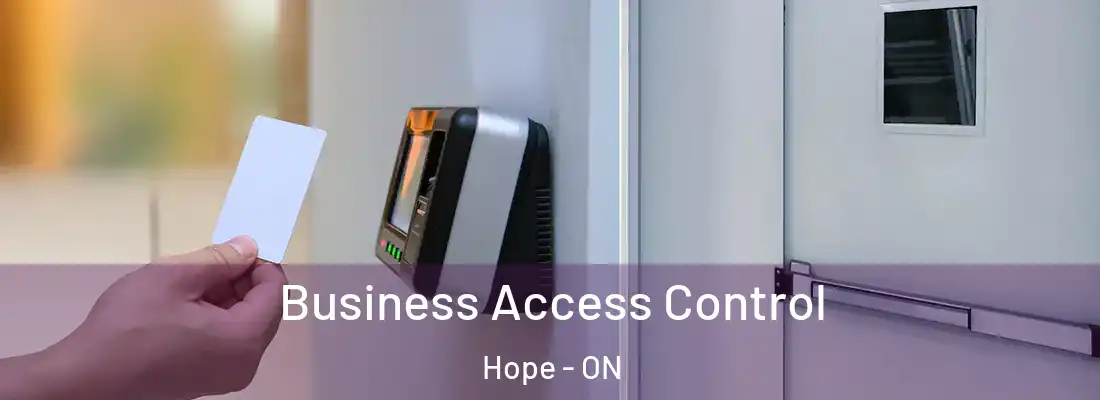  Business Access Control Hope - ON