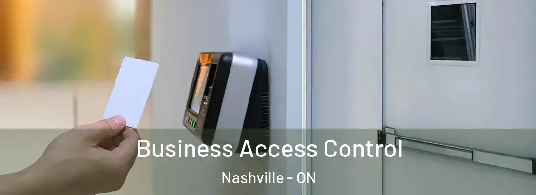  Business Access Control Nashville - ON