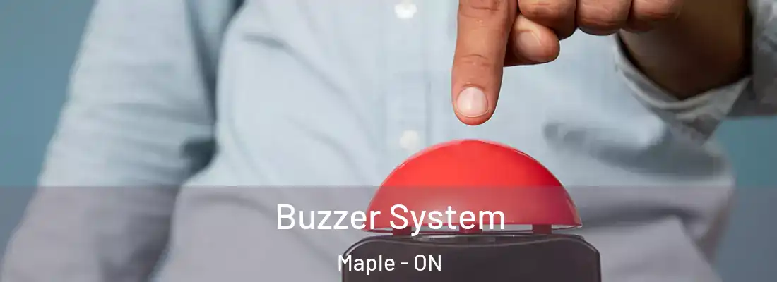  Buzzer System Maple - ON