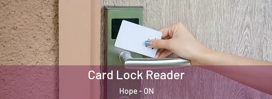  Card Lock Reader Hope - ON