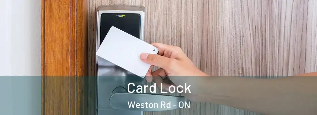  Card Lock Weston Rd - ON
