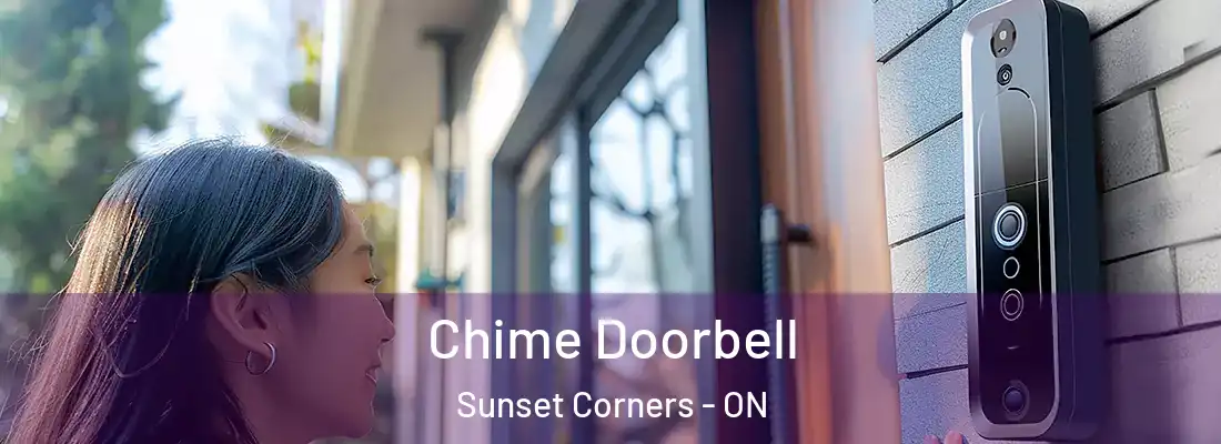  Chime Doorbell Sunset Corners - ON