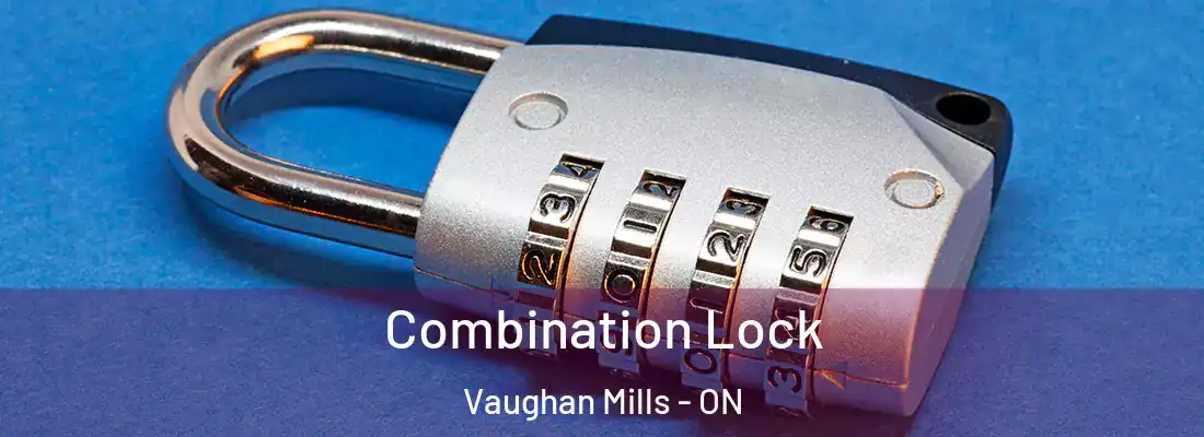  Combination Lock Vaughan Mills - ON