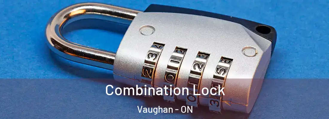  Combination Lock Vaughan - ON
