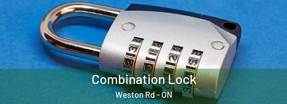  Combination Lock Weston Rd - ON