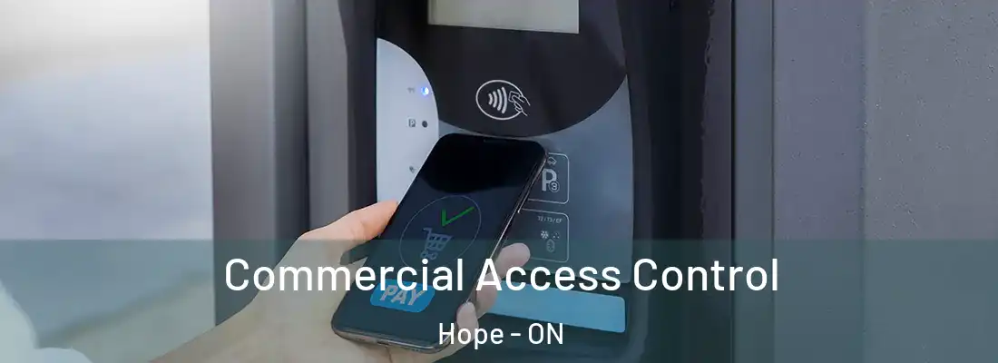  Commercial Access Control Hope - ON