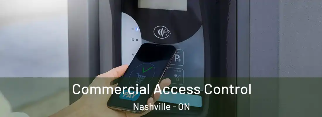  Commercial Access Control Nashville - ON