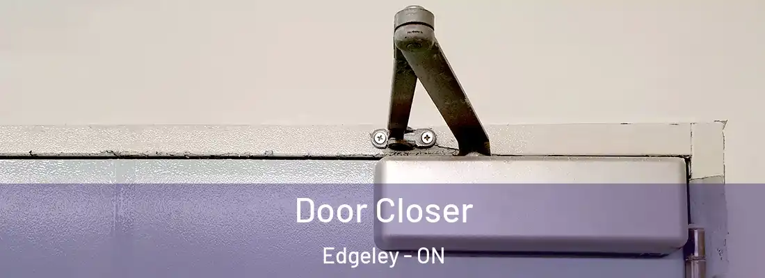 Door Closer Edgeley - ON