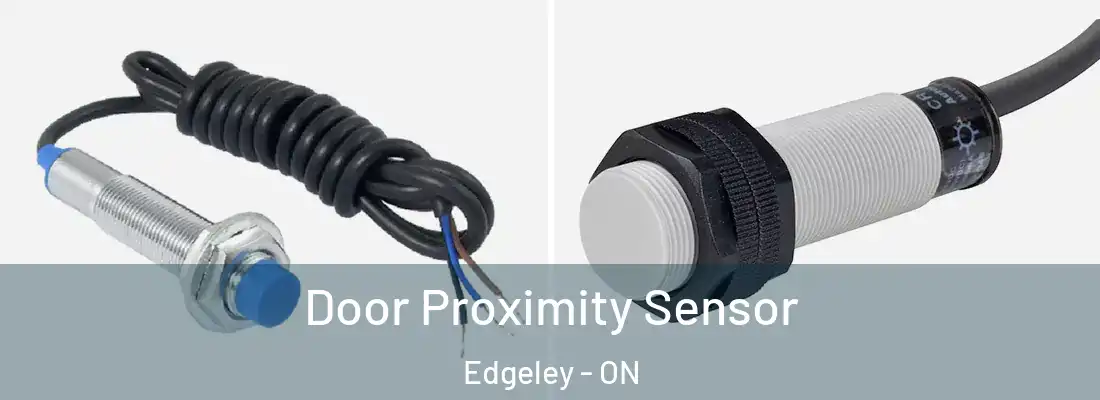  Door Proximity Sensor Edgeley - ON