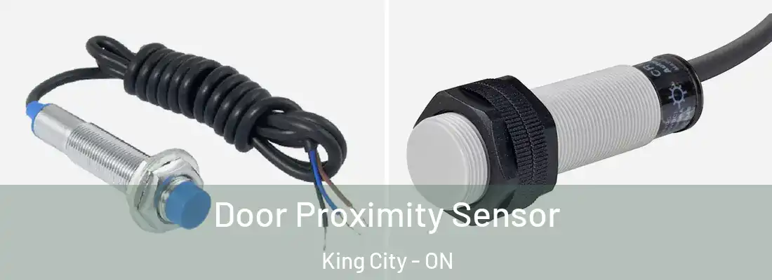  Door Proximity Sensor King City - ON