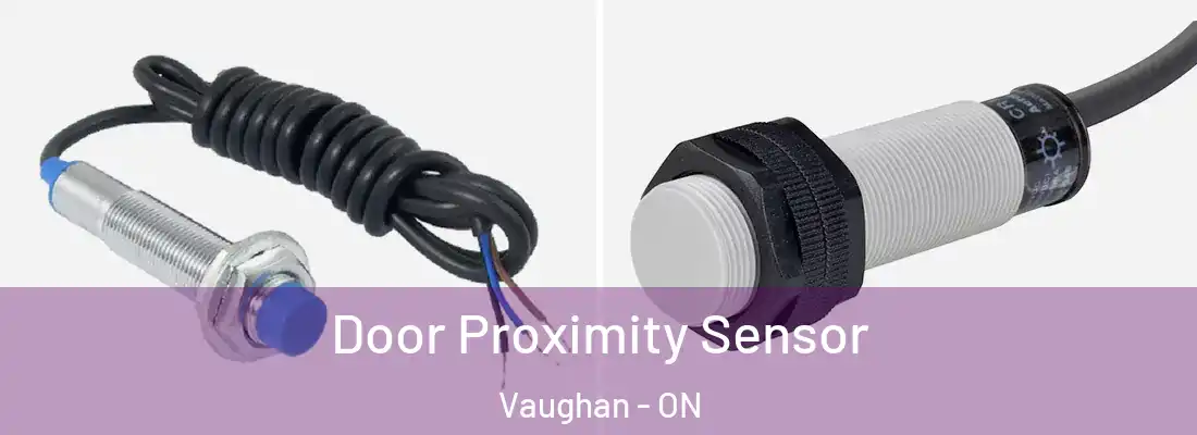  Door Proximity Sensor Vaughan - ON