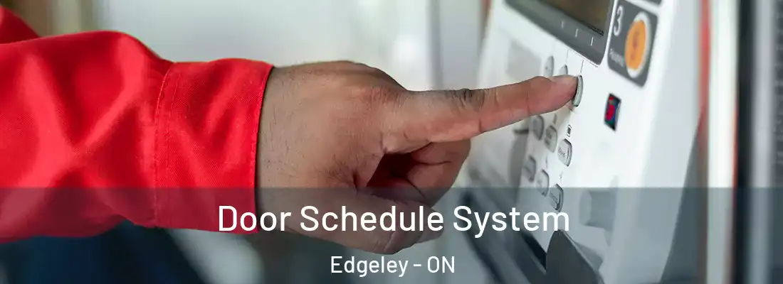 Door Schedule System Edgeley - ON