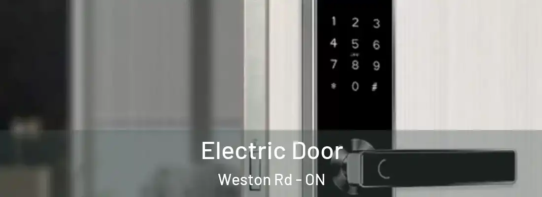  Electric Door Weston Rd - ON