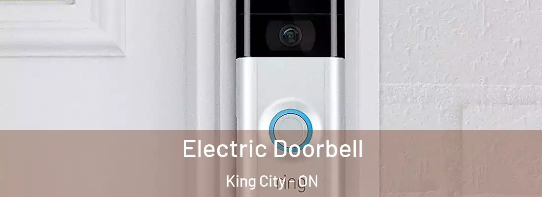  Electric Doorbell King City - ON