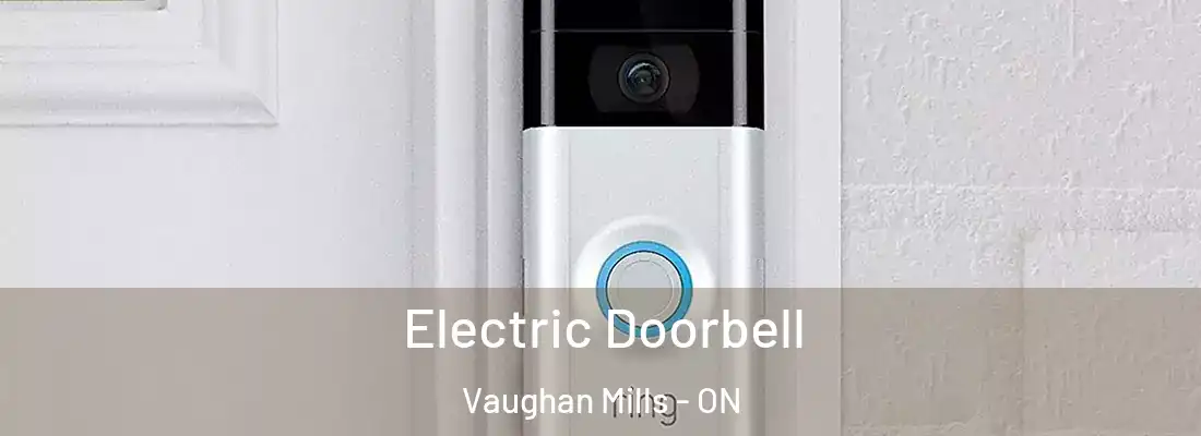  Electric Doorbell Vaughan Mills - ON