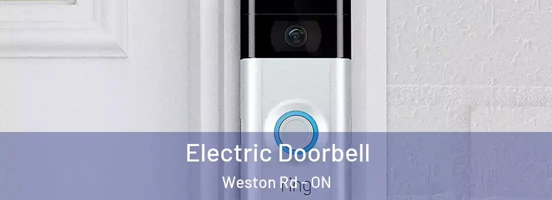  Electric Doorbell Weston Rd - ON
