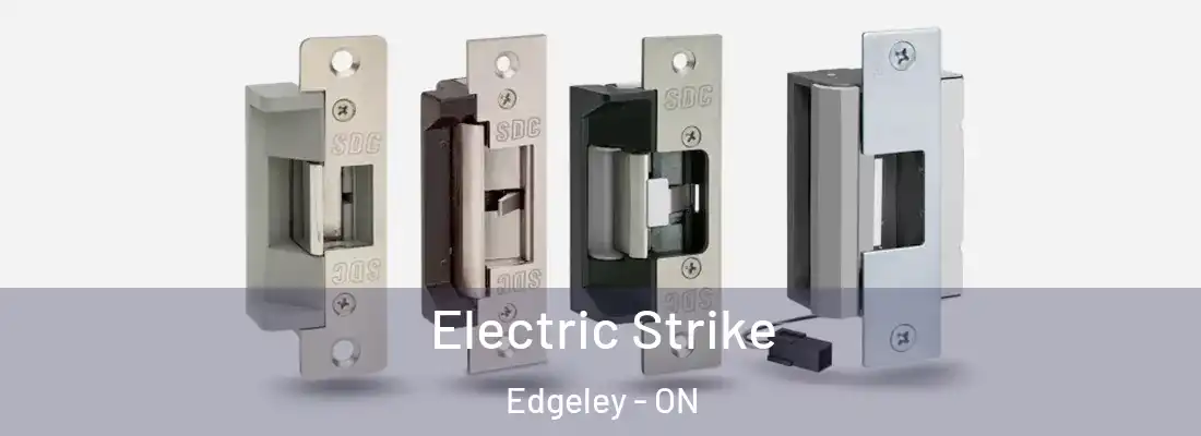  Electric Strike Edgeley - ON