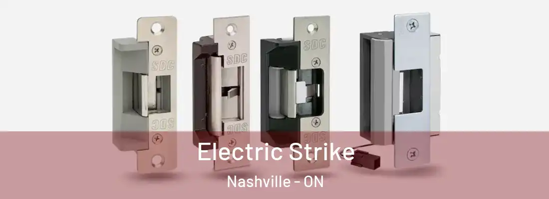  Electric Strike Nashville - ON