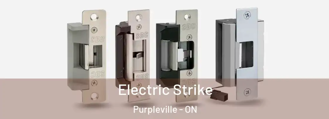  Electric Strike Purpleville - ON