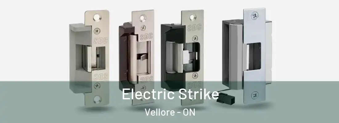  Electric Strike Vellore - ON