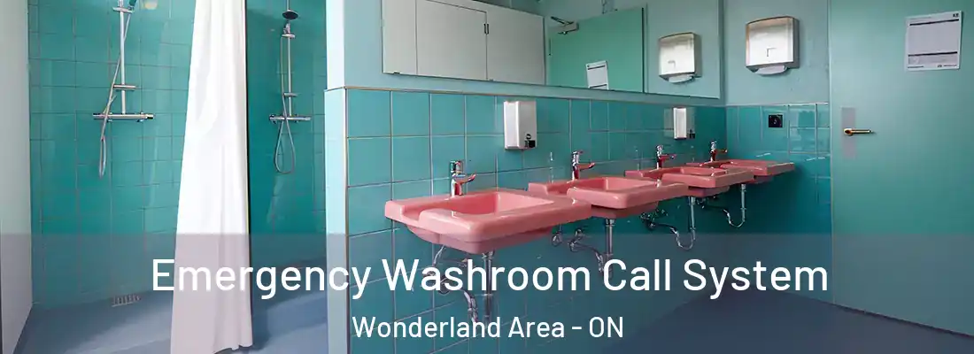  Emergency Washroom Call System Wonderland Area - ON