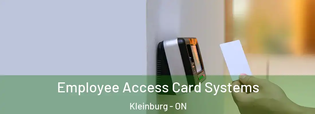  Employee Access Card Systems Kleinburg - ON