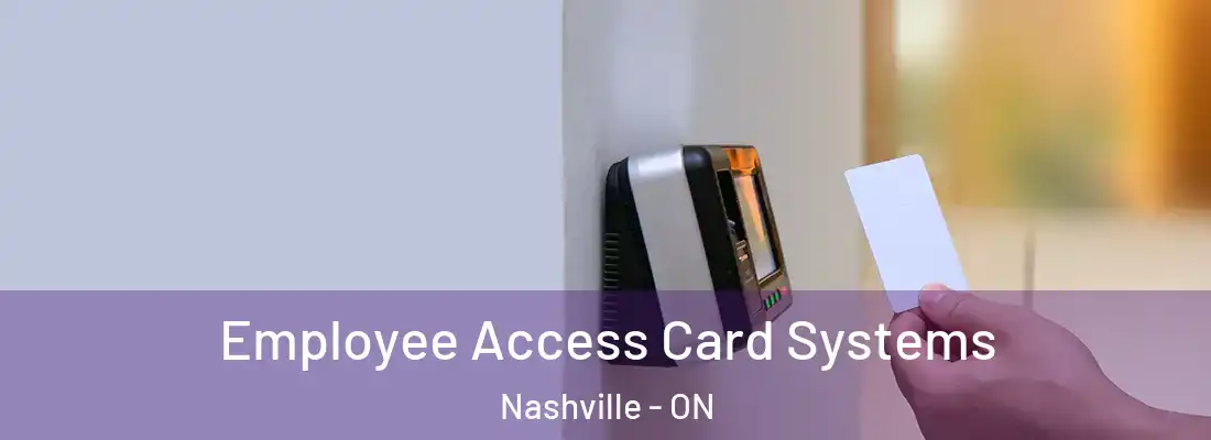  Employee Access Card Systems Nashville - ON