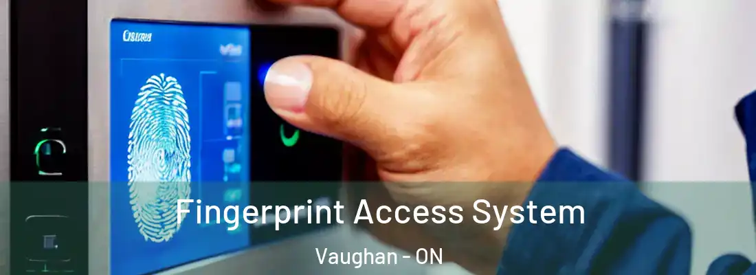  Fingerprint Access System Vaughan - ON