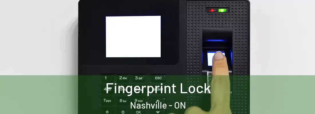  Fingerprint Lock Nashville - ON
