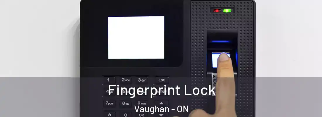  Fingerprint Lock Vaughan - ON