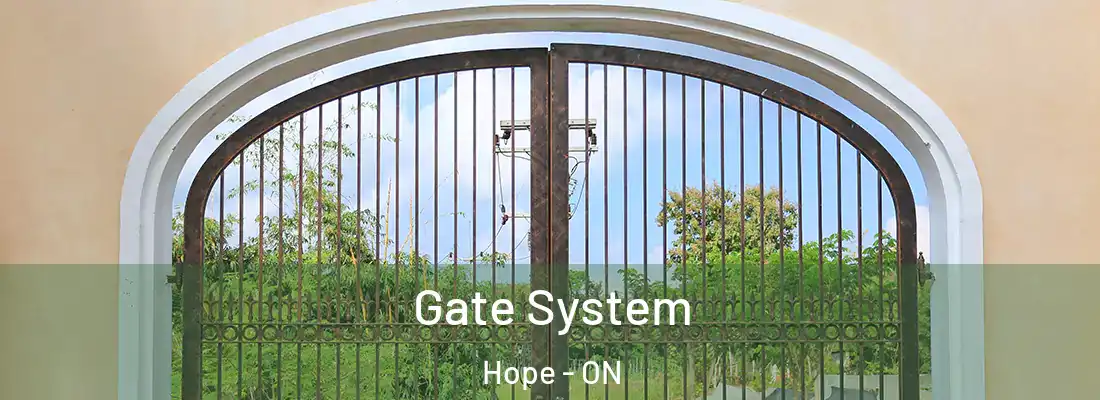  Gate System Hope - ON