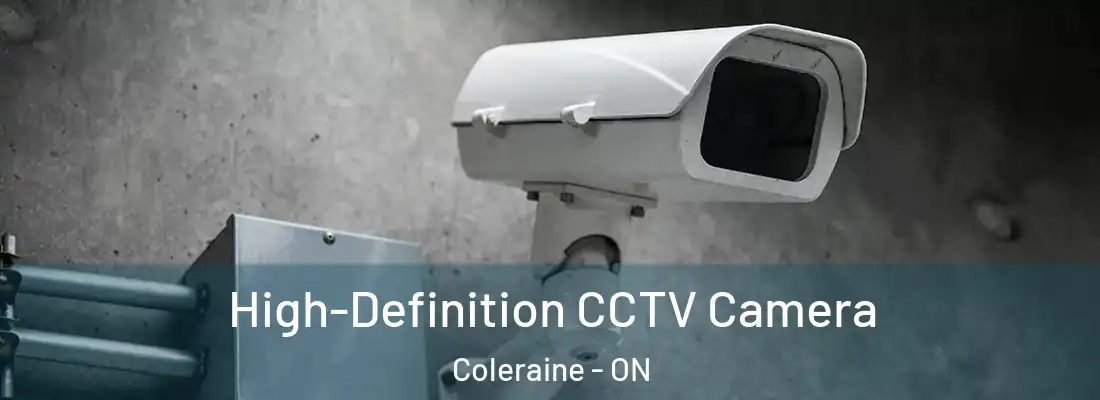  High-Definition CCTV Camera Coleraine - ON