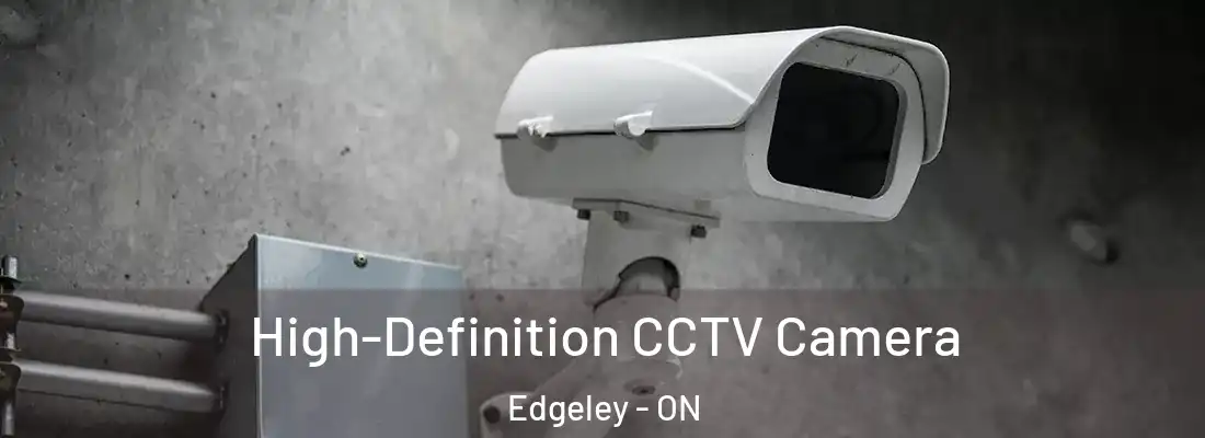  High-Definition CCTV Camera Edgeley - ON