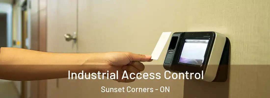  Industrial Access Control Sunset Corners - ON