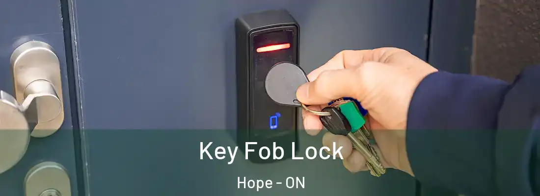  Key Fob Lock Hope - ON