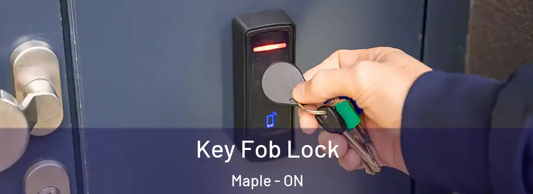 Key Fob Lock Maple - ON