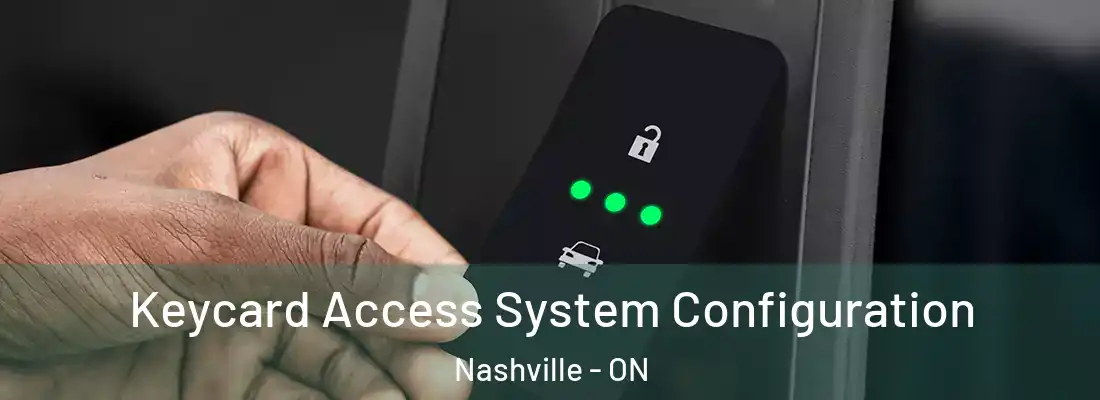  Keycard Access System Configuration Nashville - ON