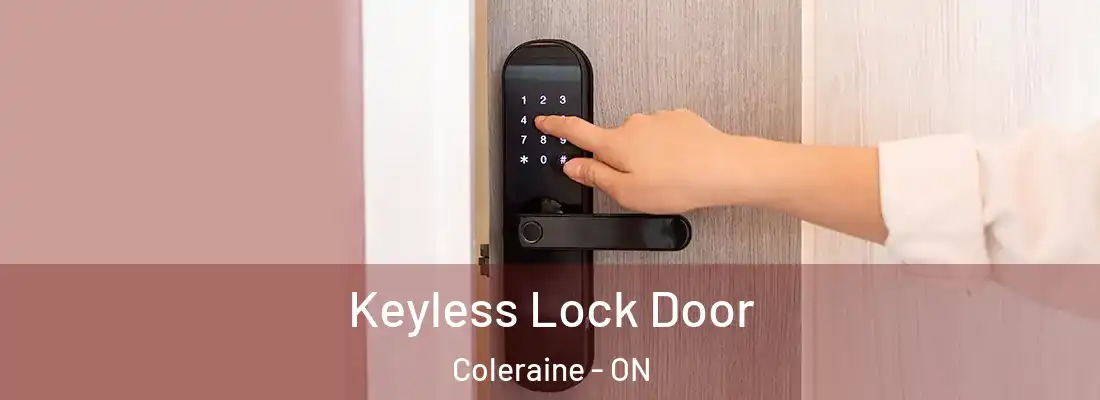  Keyless Lock Door Coleraine - ON