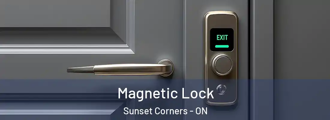  Magnetic Lock Sunset Corners - ON