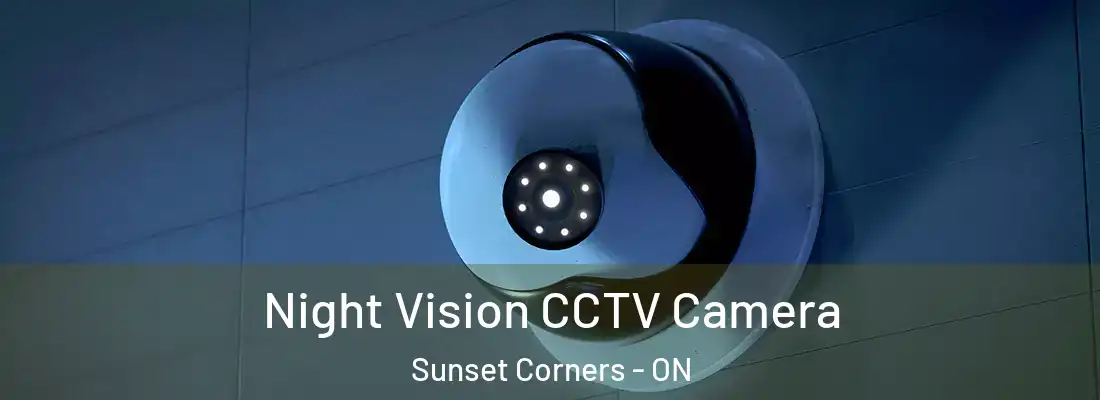  Night Vision CCTV Camera Sunset Corners - ON