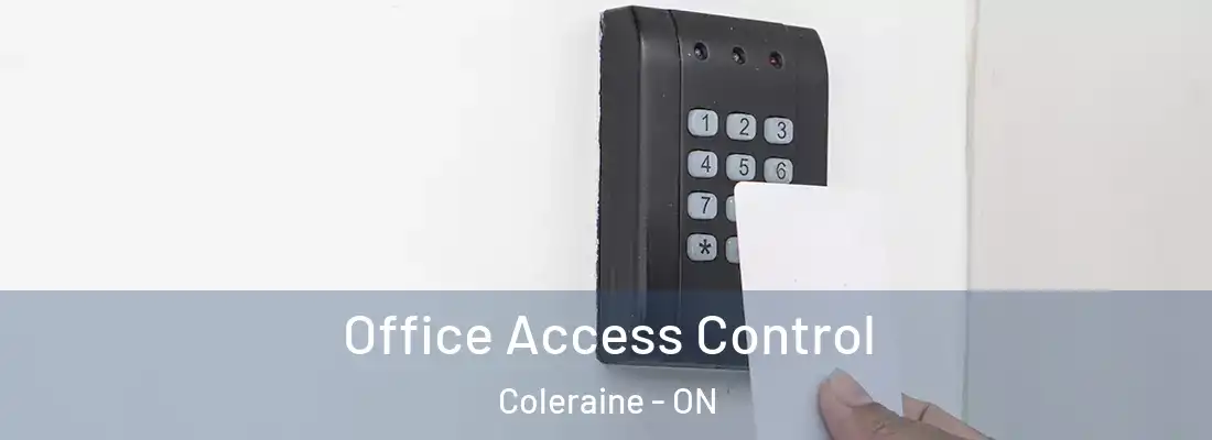  Office Access Control Coleraine - ON